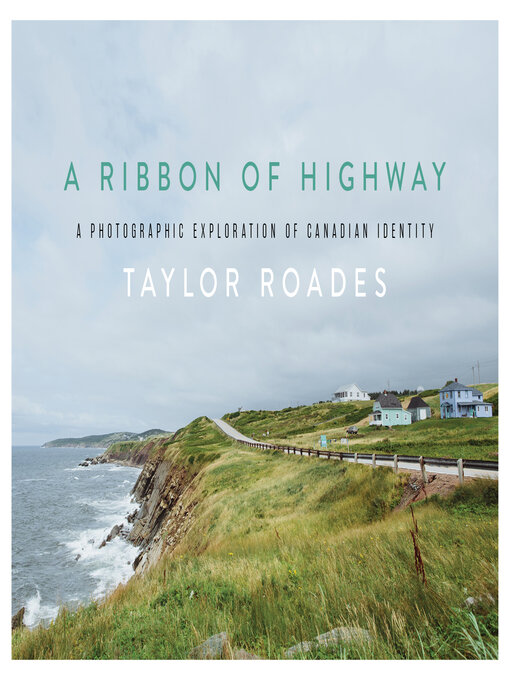 Title details for A Ribbon of Highway by Taylor Roades - Available